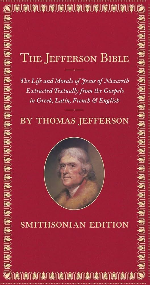 Jefferson Bible & Fantasy Elements of Jesus Story